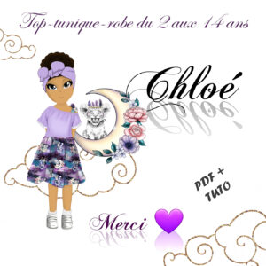 Chloé - Top/tunique/robe - 2 aux 14ans - Patron PDF