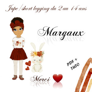 Margaux - Jupe/short legging - 2 aux 14ans - Patron PDF